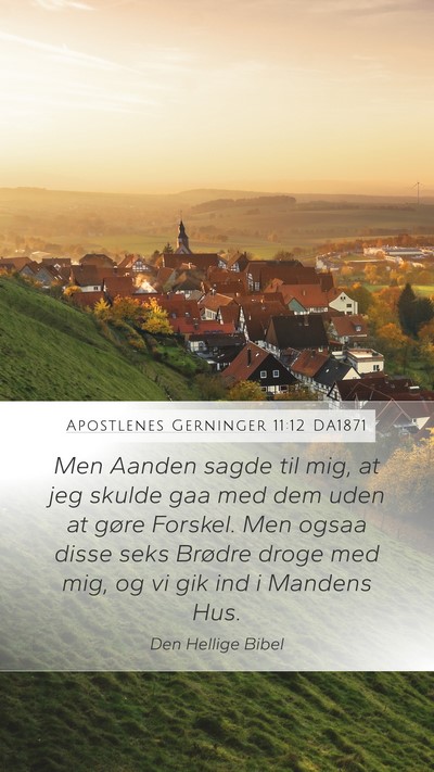 Apostlenes Gerninger 11:12 DA1871 Bible Verse Image
