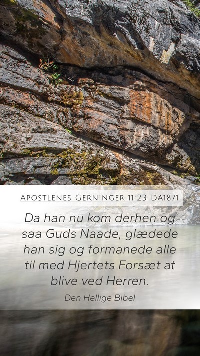 Apostlenes Gerninger 11:23 DA1871 Bible Verse Image