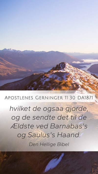 Apostlenes Gerninger 11:30 DA1871 Bible Verse Image