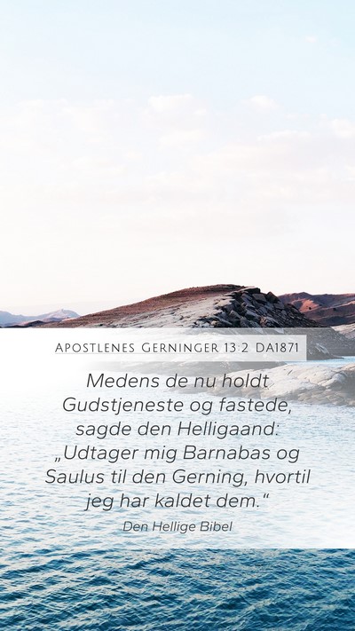 Apostlenes Gerninger 13:2 DA1871 Bible Verse Image