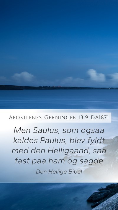 Apostlenes Gerninger 13:9 DA1871 Bible Verse Image