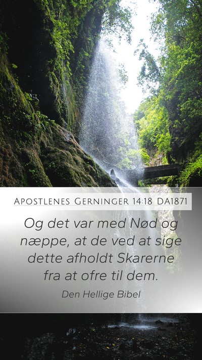 Apostlenes Gerninger 14:18 DA1871 Bible Verse Image