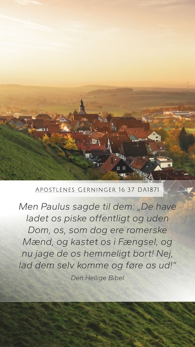 Apostlenes Gerninger 16:37 DA1871 Bible Verse Image