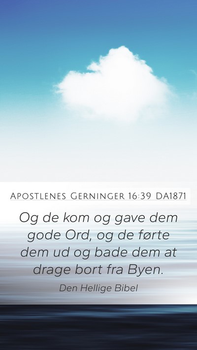 Apostlenes Gerninger 16:39 DA1871 Bible Verse Image