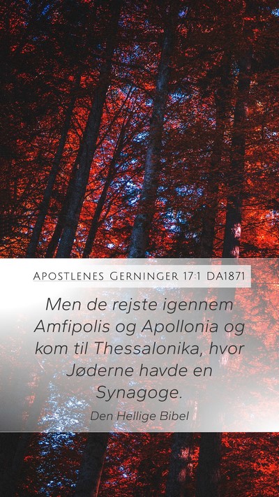 Apostlenes Gerninger 17:1 DA1871 Bible Verse Image