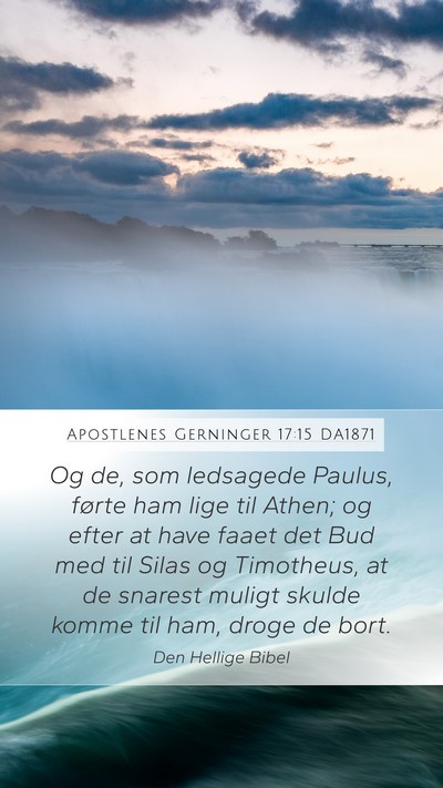 Apostlenes Gerninger 17:15 DA1871 Bible Verse Image