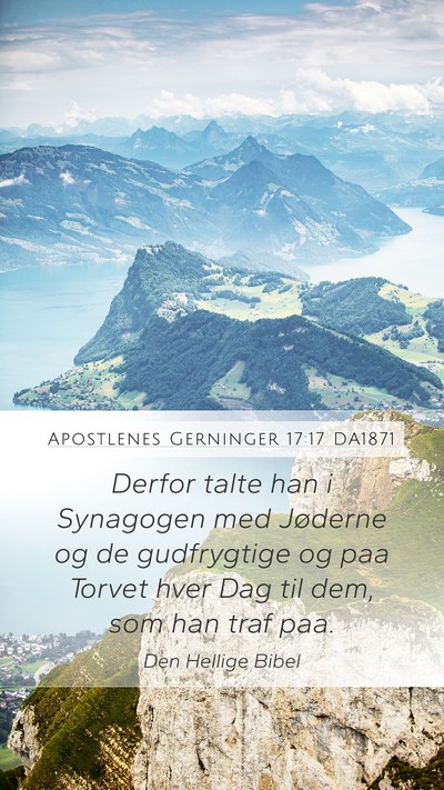 Apostlenes Gerninger 17:17 DA1871 Bible Verse Image