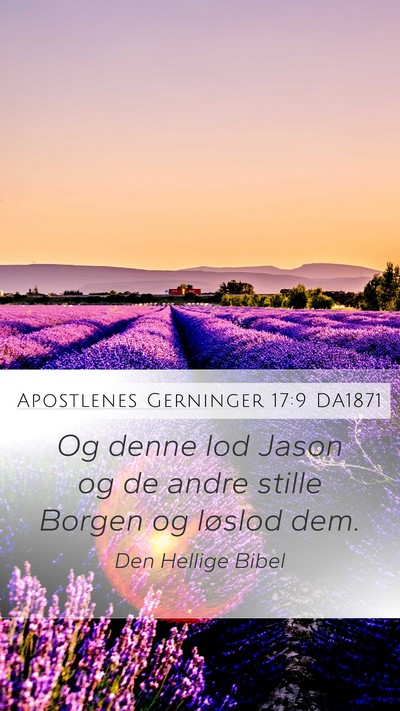 Apostlenes Gerninger 17:9 DA1871 Mobile Phone Wallpaper - Og denne lod Jason og de andre stille Borgen og - Mobile Bible Verse Wallpaper