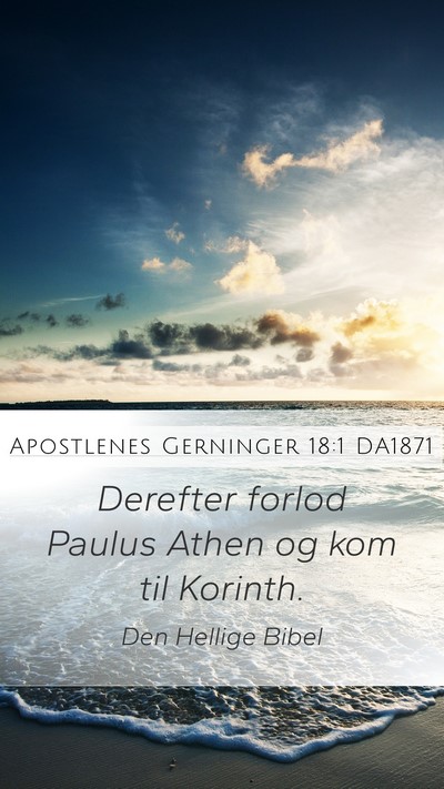 Apostlenes Gerninger 18:1 DA1871 Bible Verse Image