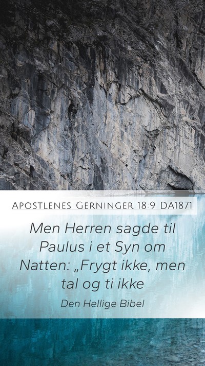 Apostlenes Gerninger 18:9 DA1871 Bible Verse Image