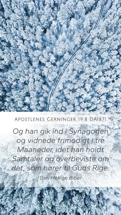 Apostlenes Gerninger 19:8 DA1871 Bible Verse Image