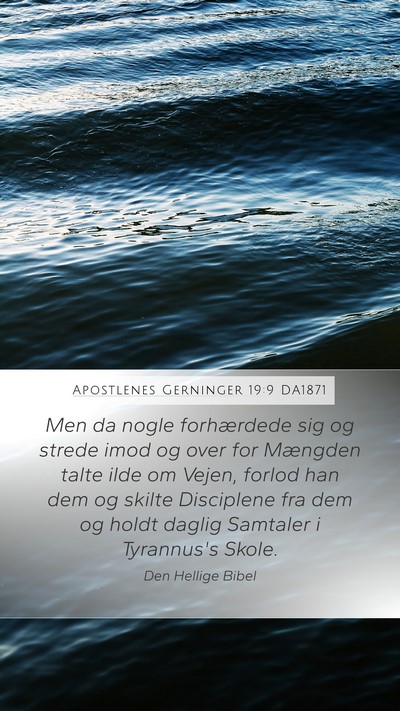 Apostlenes Gerninger 19:9 DA1871 Bible Verse Image