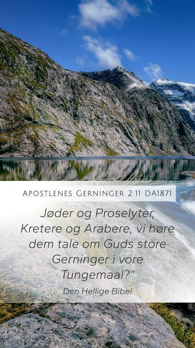 Apostlenes Gerninger 2:11 DA1871 Bible Verse Image