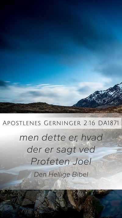 Apostlenes Gerninger 2:16 DA1871 Bible Verse Image
