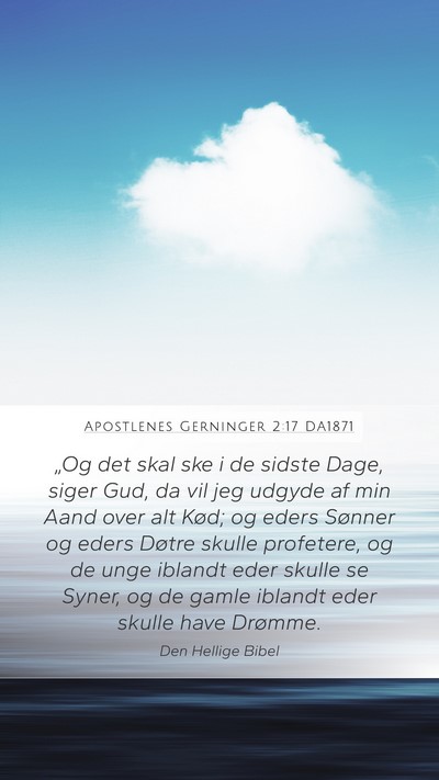 Apostlenes Gerninger 2:17 DA1871 Bible Verse Image