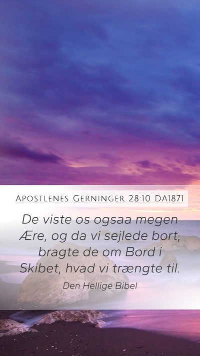 Apostlenes Gerninger 28:10 DA1871 Bible Verse Image