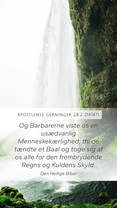 Apostlenes Gerninger 28:2 DA1871 Bible Verse Image