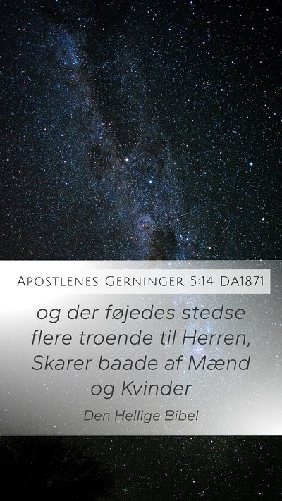 Apostlenes Gerninger 5:14 DA1871 Bible Verse Image