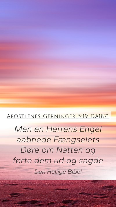Apostlenes Gerninger 5:19 DA1871 Bible Verse Image
