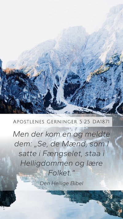 Apostlenes Gerninger 5:25 DA1871 Bible Verse Image