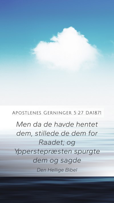 Apostlenes Gerninger 5:27 DA1871 Bible Verse Image