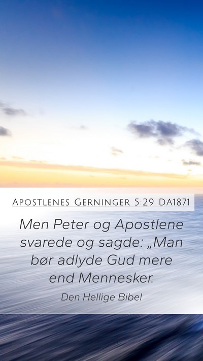 Apostlenes Gerninger 5:29 DA1871 Bible Verse Image