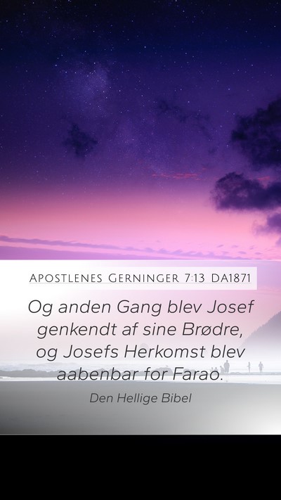 Apostlenes Gerninger 7:13 DA1871 Bible Verse Image