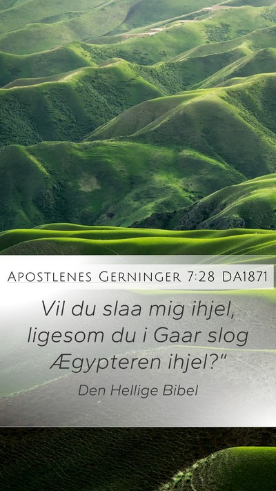 Apostlenes Gerninger 7:28 DA1871 Bible Verse Image