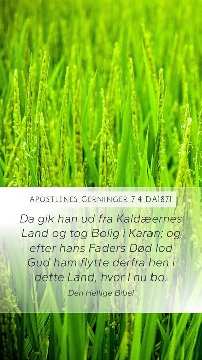 Apostlenes Gerninger 7:4 DA1871 Bible Verse Image