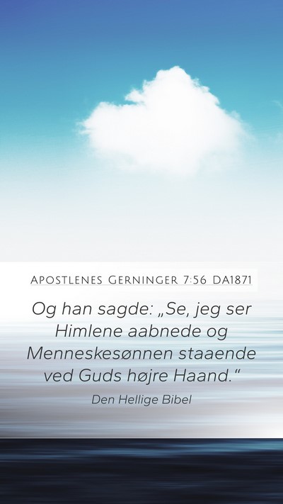 Apostlenes Gerninger 7:56 DA1871 Bible Verse Image