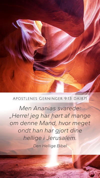 Apostlenes Gerninger 9:13 DA1871 Bible Verse Image