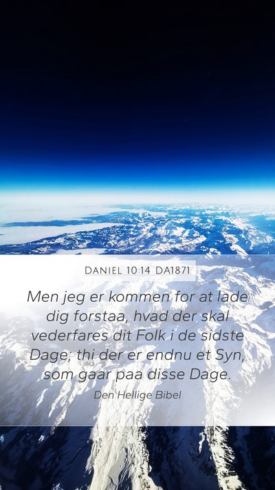 Daniel 10:14 DA1871 Bible Verse Image