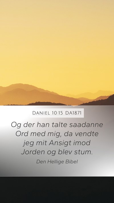 Daniel 10:15 DA1871 Bible Verse Image