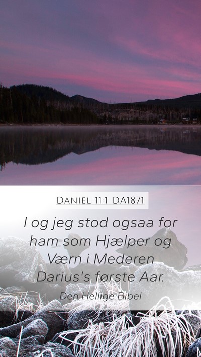 Daniel 11:1 DA1871 Bible Verse Image