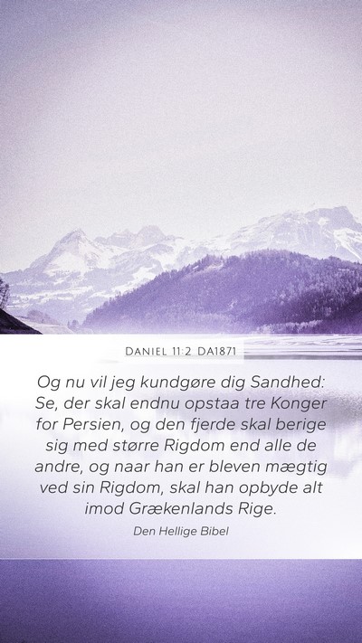 Daniel 11:2 DA1871 Bible Verse Image