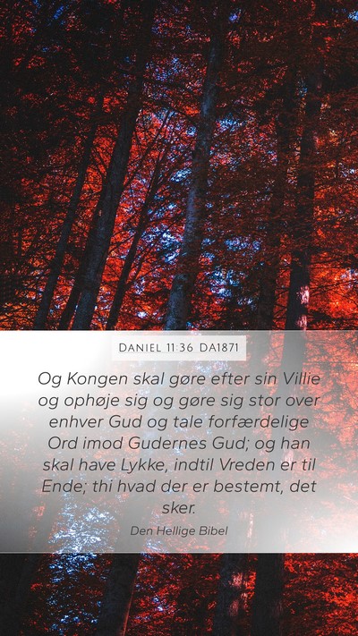 Daniel 11:36 DA1871 Bible Verse Image