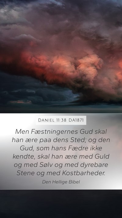 Daniel 11:38 DA1871 Bible Verse Image