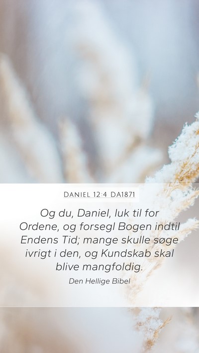 Daniel 12:4 DA1871 Bible Verse Image