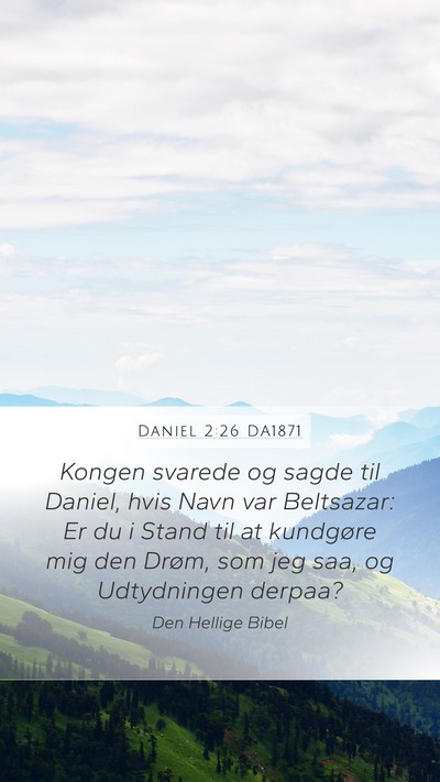 Daniel 2:26 DA1871 Bible Verse Image
