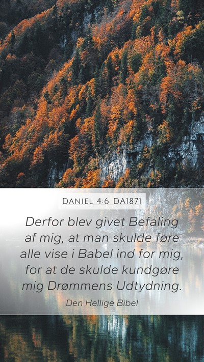 Daniel 4:6 DA1871 Bible Verse Image