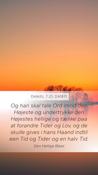 Daniel 7:25 DA1871 Bible Verse Image
