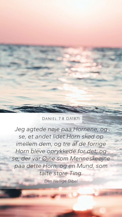 Daniel 7:8 DA1871 Bible Verse Image