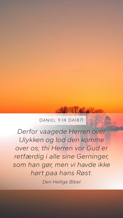 Daniel 9:14 DA1871 Bible Verse Image