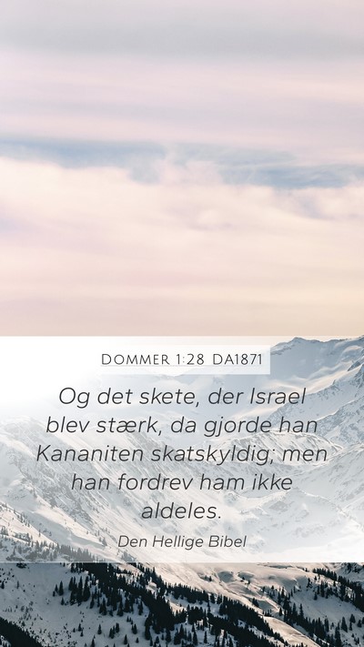 Dommer 1:28 DA1871 Bible Verse Image