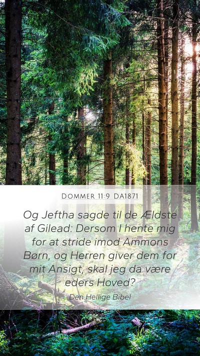 Dommer 11:9 DA1871 Mobile Phone Wallpaper - Og Jeftha sagde til de Ældste af Gilead: Dersom - Mobile Bible Verse Wallpaper
