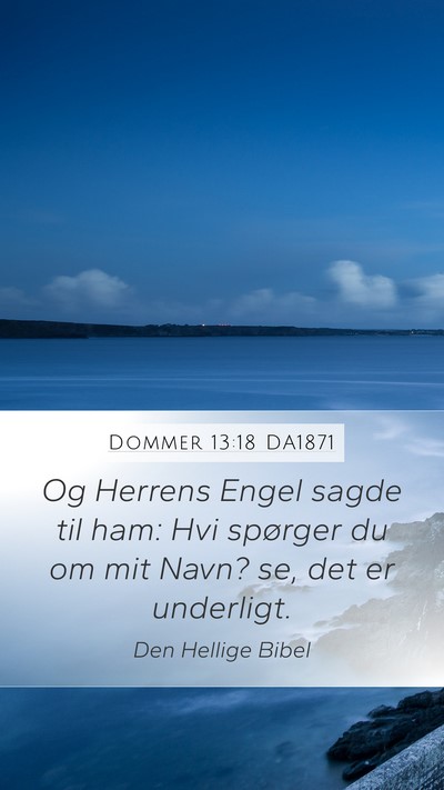 Dommer 13:18 DA1871 Bible Verse Image