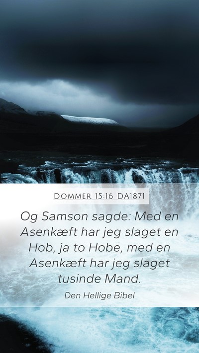 Dommer 15:16 DA1871 Bible Verse Image