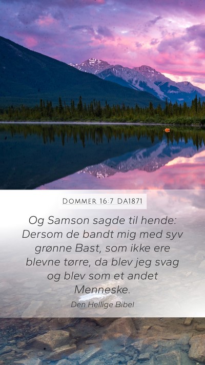 Dommer 16:7 DA1871 Bible Verse Image