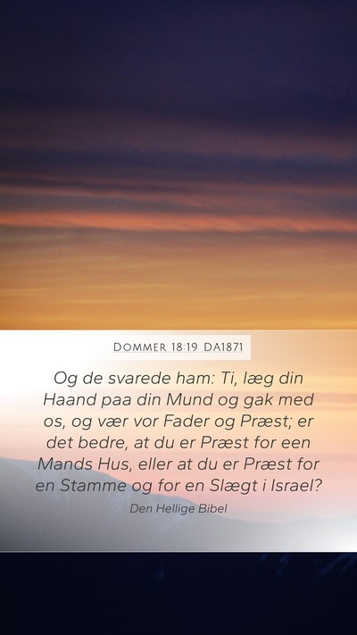 Dommer 18:19 DA1871 Bible Verse Image