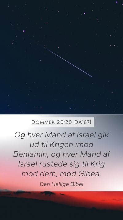 Dommer 20:20 DA1871 Mobile Phone Wallpaper - Og hver Mand af Israel gik ud til Krigen imod - Mobile Bible Verse Wallpaper